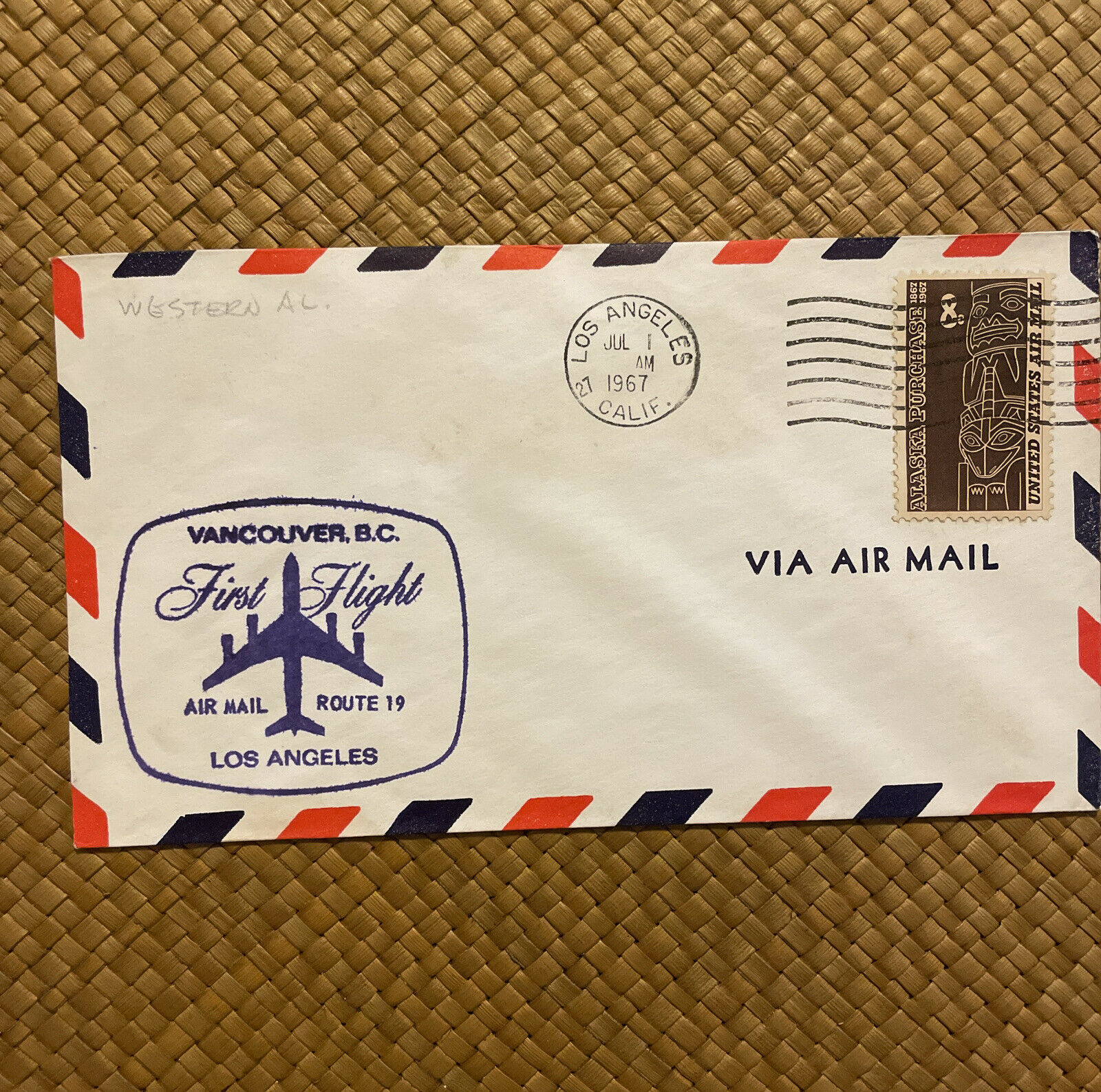 First Flight Airmail Route 19 Los Angeles Ca To Vancouver, Bc July 1, 1967